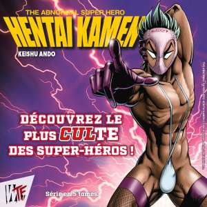 Annonce : Hentai Kamen, the Abnormal Super Hero