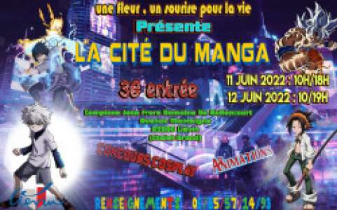 La cité du manga à Liévin (Les 11 et 12 juin 2022)