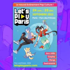 Let's Play Paris au Parc des Princes (Les 24 et 25 septembre 2022)