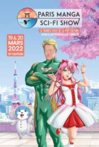 31e Paris Manga à la Porte de Versailles (Les 19 et 20 mars 2022)