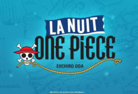 Nuit One Piece en France (Le 29 septembre 2023)