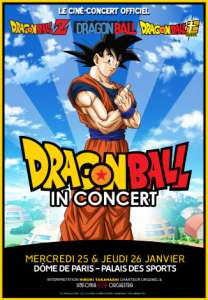 Concerts Dragon Ball à Paris (Les 25 et 26 janvier 2023)