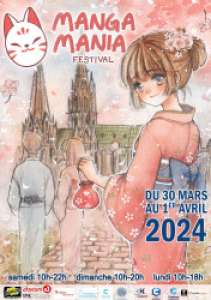 Manga Mania Festival à Chartres (Du 30 mars au 1er avril 2024)
