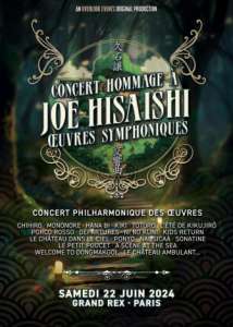 Concerts Hommage à Joe Hisaishi à Paris (Le 22 juin 2024)