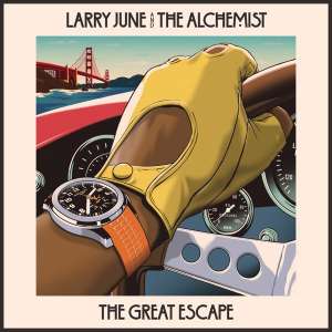 Larry June & The Alchemist – La grande évasion |  Commentaires