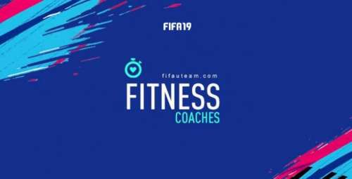 FIFA 19 Fitness Coaches Cards Guide
