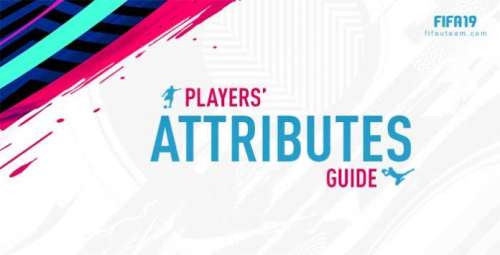 FIFA 19 Attributes Guide – All Players Attributes Explained