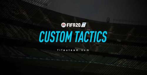 The Best FIFA 20 Custom Tactics Configurations