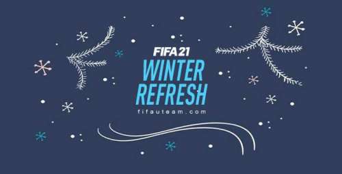 FIFA 21 Winter Refresh Event – Ratings Refresh and Winter Upgrades