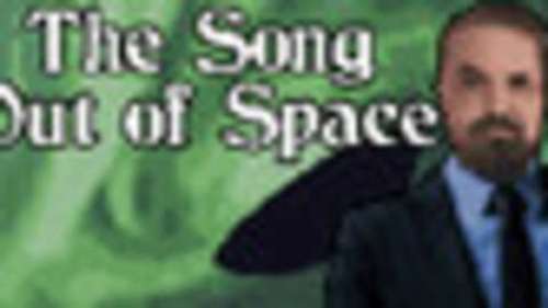The Song Out of Space