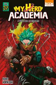 My Hero Academia tome 37 : Toujours rester debout