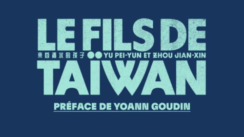 Le fils de Taïwan : Les langues et le plurilinguisme à Taïwan – préface de Yoann Goudin