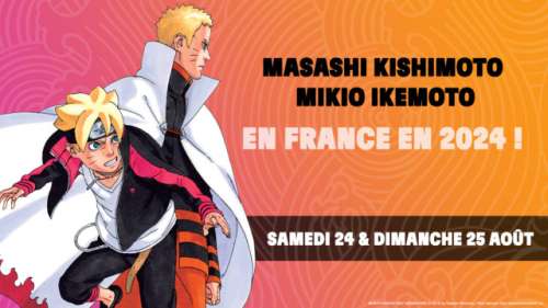 Masashi Kishimoto & Mikio Ikemoto en France en 2024 !