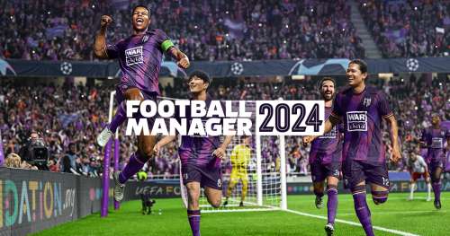 Football Manager 2024 : accédez à un véritable poste de manager
