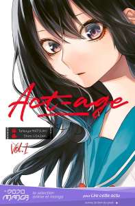 Le manga Act-Age est présenté en vidéo par Ki-oon