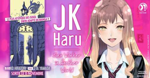 JK Haru: Sex Worker in Another World, nouveau manga pour la collection Daitan! de Meian