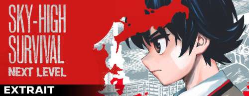 Extrait et trailer pour le manga Sky High Survival – Next Level