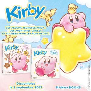 Kirby est de retour en albums jeunesse chez Mana Books
