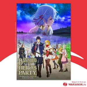 Wakanim diffusera en simulcast l'anime Banished From The Heroes’ Party