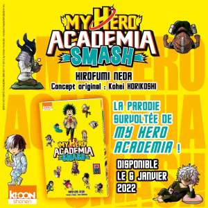 My Hero Academia Smash, nouveau spin-off de My Hero Academia chez Ki-oon