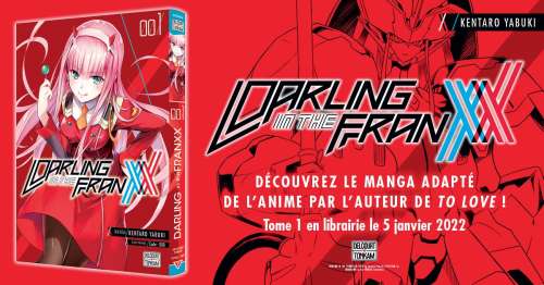Le manga Darling in the FranXX annoncé par Delcourt / Tonkam