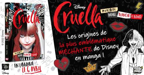 Le manga Cruella - Période noire, blanche et rouge annoncé par nobi nobi!