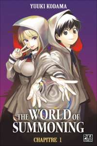 The World of Summoning, le nouveau manga de Yûki Kodama, arrive déjà chez Pika en simultrad