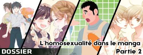 Dossier - L'homosexualité dans le manga, partie 2