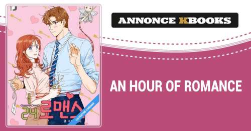 Le webtoon An Hour of Romance annoncé par Kbooks et Verytoon