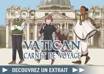 Découvrez un extrait du manga Vatican, carnet de voyage