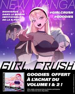 Girl Crush: des boîtiers CD offerts, et un trailer dévoilé