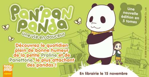 Pan'Pan Panda, une vie en douceur de retour en librairie !