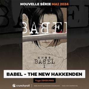 Le manga Babel - The New Hakkenden annoncé par