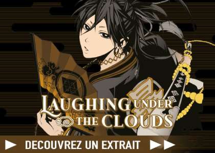 Découvrez un extrait du manga Laughing Under the Clouds