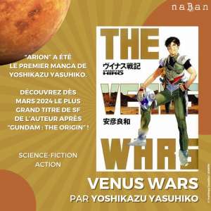 Une date pour la sortie française du manga Venus Wars chez naBan