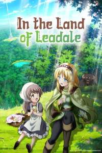 Anime - In the Land of Leadale - Episode #1 – Une auberge, une tour, un ours, un banquet