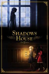 Anime - Shadows House - Saison 2 - Episode #11 – Leur solution