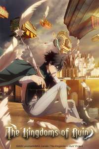 Anime - The Kingdoms of Ruin - Episode #9 - Mamuta, le pays de la mort