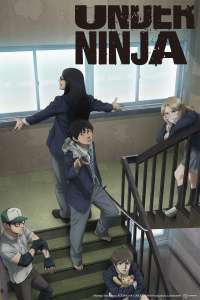 Anime - Under Ninja - Episode #9 - Je resterai dans l'histoire des ninjas