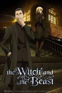 Anime - The Witch and the Beast - Episode #6 - La sorcière et l’épée maudite, Premier acte