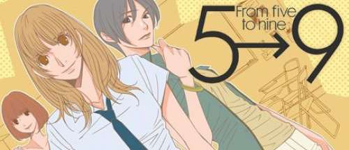 Le manga From 5 to 9 se terminera prochainement
