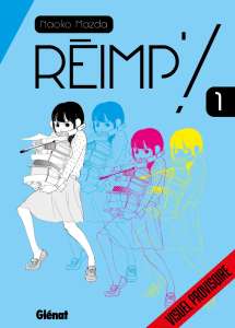 Plongez dans l'univers de l'édition avec Réimp' ! chez Glénat Manga