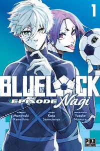 De nouvelles infos sur la publication française de Blue Lock: épisode Nagi