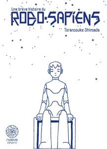 Un coffret pour le manga Une brève histoire du Robo-Sapiens