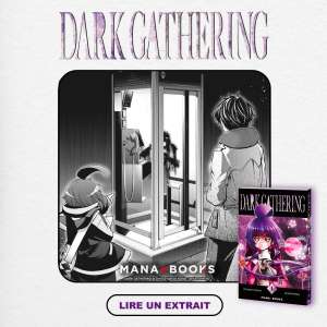 Aperçu et bande annonce pour le manga Dark Gathering