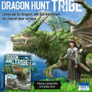 Dragon Hunt Tribe, nouvelle création originale pour Ki-oon