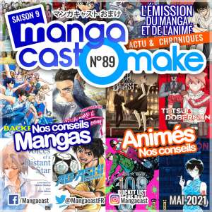 Mangacast Omake n°89 – Mai 2021