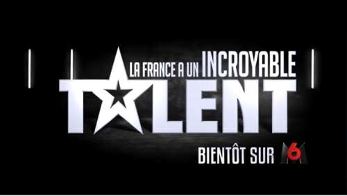 « La France a un incroyable talent » vidéo : première bande-annonce saison 13
