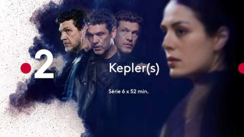 Kepler(s) : deux nouveaux épisodes ce soir sur France 2 (vidéo)