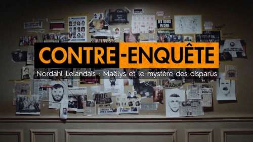 Ce soir M6 lance son magazine « Contre-enquête » (sommaire et vidéo)